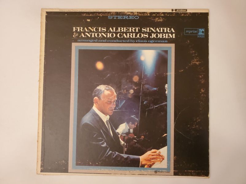 Francis Albert Sinatra & Antonio Carlos Jobim Francis Albert Sinatra & Antonio Carlos Jobim vinyl record